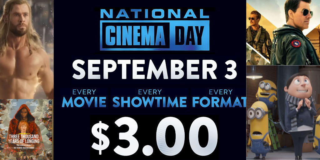 3 Dollar Movies National Cinema Day 2022